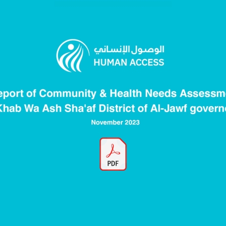 Report of Community & Health Needs Assessment in Khab Wa Ash Sha'af District of Al-Jawf governorate