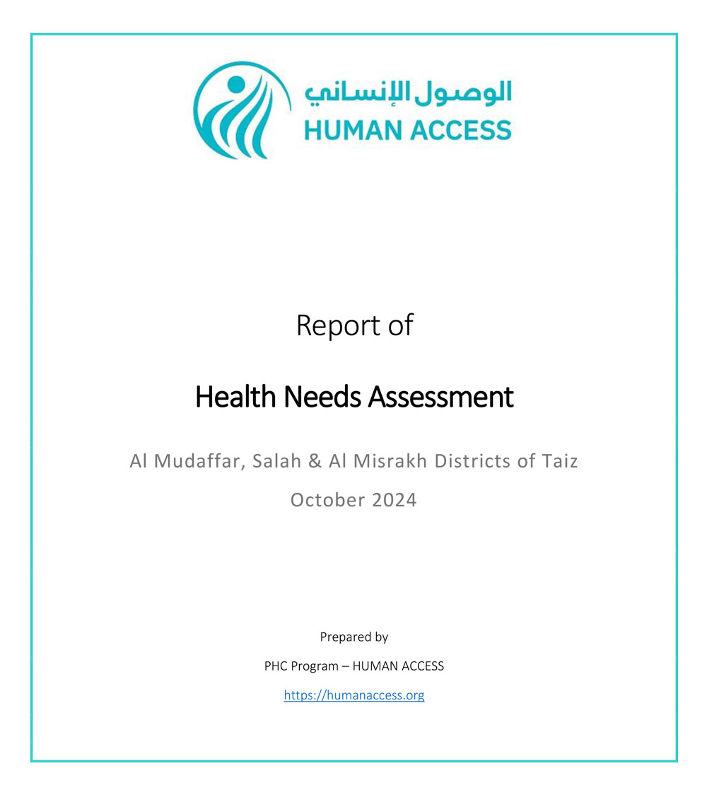 Report of  Health Needs Assessment  Al Mudaffar, Salah &amp; Al Misrakh Districts of Taiz October 2024